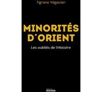 Minorités d'Orient Tigrane Yegavian (Auteur)