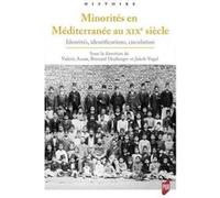 Minorités en Méditerranée au XIXe siècle Valérie Assan (Auteur), Bernard Heyberger (Auteur), Jakob Vogel (Auteur)