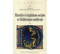 Minorites et regulations sociales en mediterranee medievale - Pur - Presses Universitaires Rennes - broché - Etude