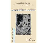 Minorités et société - Florence Binard - L'harmattan - broché - Essai
