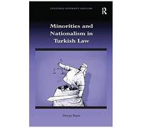 Minorities And Nationalism In Turkish Law