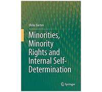 Minorities, Minority Rights And Internal Self-Determination