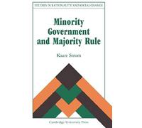 Minority Government And Majority Rule