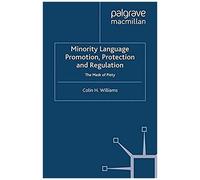 Minority Language Promotion, Protection And Regulation