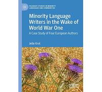 Minority Language Writers In The Wake Of World War One