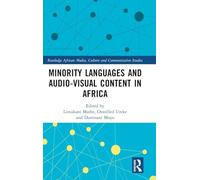 Minority Languages and Audio-Visual Content in Africa