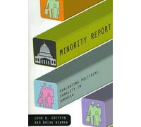 Minority Report - Evaluating Political Equality In America