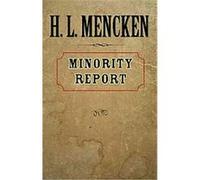 Minority Report H. L. Mencken (Auteur)