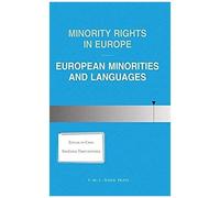 Minority Rights In Europe:European Minorities And Languages