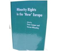 Minority Rights In The 'new' Europe