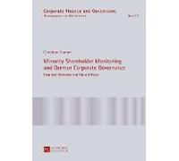 Minority Shareholder Monitoring And German Corporate Governance