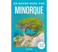 Minorque Guide Un Grand Week-end