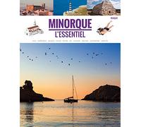 Minorque l'essentiel