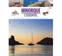 Minorque l'essentiel - Maria José Ferri Vizcaino - Triangle Postals - broché - Guide