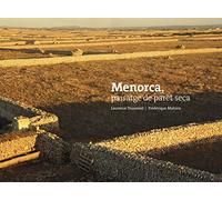 Minorque paysage de pierre sèche