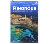 Minorque, une promenade sur l'Île