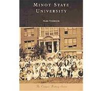 Minot State University, The Campus History Series Mark Timbrook (Auteur)