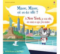 Minou, minou, où-es tu allé ? A New York je suis allé et voici ce que j'ai visité