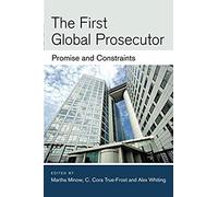 Minow, M: The First Global Prosecutor