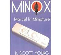 Minox D. Scott Young (Auteur)