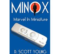 Minox: Marvel in Minature