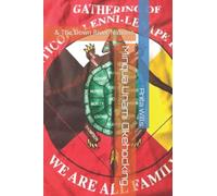 MINQUA UNAMI OKEHOCKING: & THE DOWN RIVER NATIONS