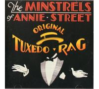 Minstrels of Annie Street - Original Tuxedo Rag