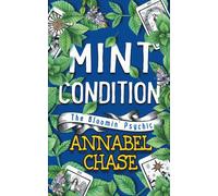 Mint Condition: 6 (The Bloomin' Psychic)