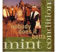 Mint Condition - Nobody Does It Betta/Single to Mingle