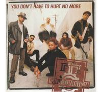 Mint Condition - You Don't Have to Hurt No More/Change Your Mind