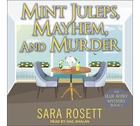 Mint Juleps, Mayhem et Murder [Import]
