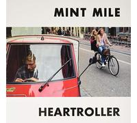 Mint Mile - Heartroller