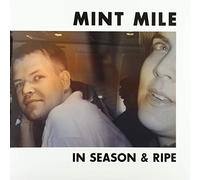 Mint Mile - in Season & Ripe-EP