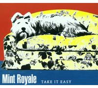 Mint Royale - Take It Easy [Import]