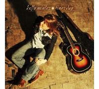 Minter, Kelly - Finer Day