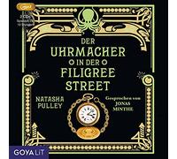 Jonas Minthe – Der Uhrmacher in der Filigree Street – non abrégé
