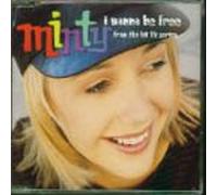 Minty - Wanna Be Free/Hard Habit to Break