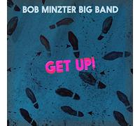 Mintzer, Bob - Get Up!