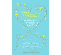 Minuit ! 12 histoires d'amour à Noël - My True Love Gave to Me - David Levithan - Gallimard jeunesse - broché - Roman adolescent dès 13 ans