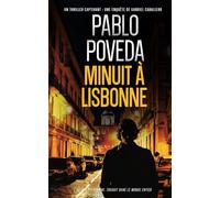 Minuit à Lisbonne: Gabriel Caballero - Thriller psychologique, polar méditerranéen