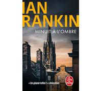 Minuit à l'ombre