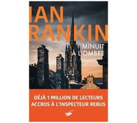 Ian Rankin – Minuit à l'ombre – Roman – Broché – Le Masque