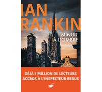 Ian Rankin – Minuit à l'ombre – Roman – Broché – Le Masque