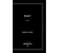 Minuit - BECKER ANDREAS - Metropolis Eds - broché - Roman