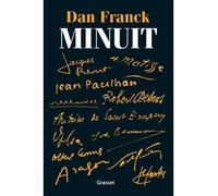 Minuit - Dan Franck - Grasset - broché - Roman