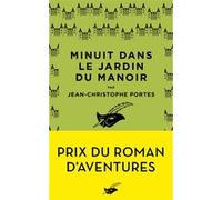 Minuit dans le jardin du manoir Jean-Christophe Portes (Auteur)