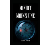 Minuit Moins Une: Cinq nouvelles noires