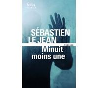 Sébastien Le Jean – Minuit moins une – Roman – Poche – Gallimard