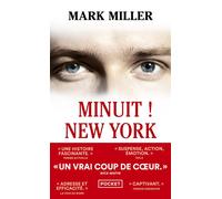 Minuit ! New York - Mark Miller - Pocket - Poche - Roman