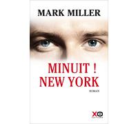 Mark Miller – Minuit ! New-York